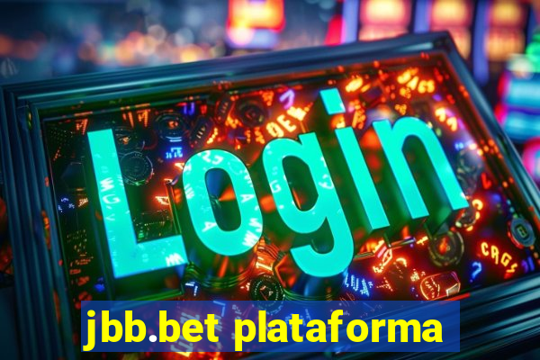 jbb.bet plataforma